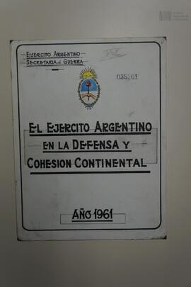 Copia de "El Ejército Argentino en la Defensa y Cohesión Continental"