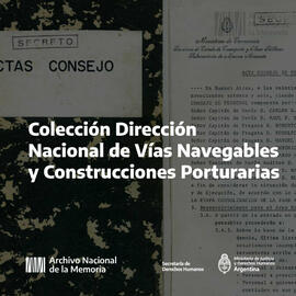 Colección Dirección Nacional de Vías Navegables y Construcciones Porturarias