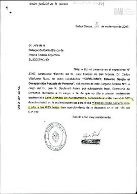 Nota del Juzgado Federal de Bahí Blanca al Jefe de la Delegación de Bahía Blanca de la Policía Fe...