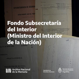 Fondo Subsecretaría del Interior (Ministerio del Interior de la Nación)