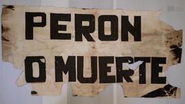 Cartel "Perón o muerte"