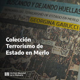 Colección Terrorismo de Estado en Merlo