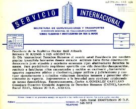 Telegrama de Carlos González Gartland para el Presidente de la República Argentina, Raúl Alfonsín