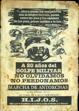 Panfleto de HIJOS "A 20 años del golpe militar: No olvidamos, no perdonamos"